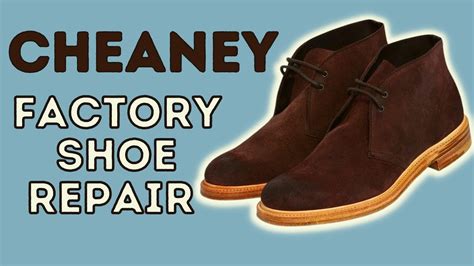 cheaney shoes refurbishment.